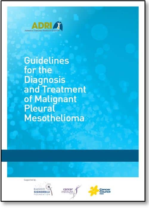 Guidelines for the Diagnosis and Treatment of Malignant Pleural Mesothelioma